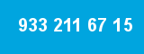 933 211 67 15